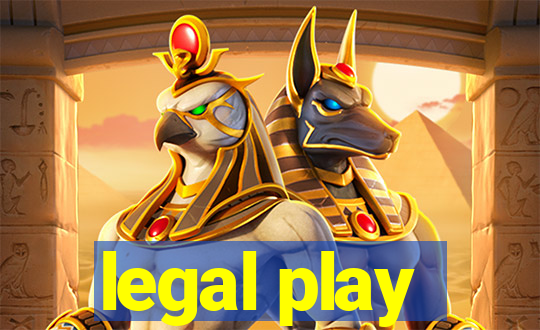 legal play
